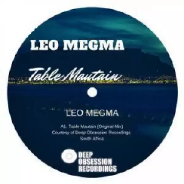Leo Megma - Table Mountain (Original Mix)